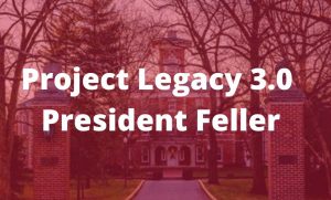 Read more about the article Project Legacy 3.0: President Feller of Wabash College