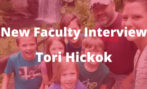 Read more about the article New Faculty Interview: Tori Hickok