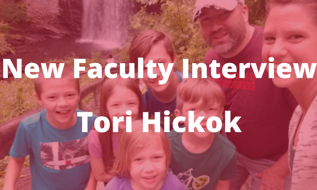You are currently viewing New Faculty Interview: Tori Hickok